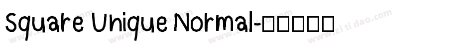 Square Unique Normal字体转换